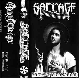 Saccage  - La Dérape Tabarnak
