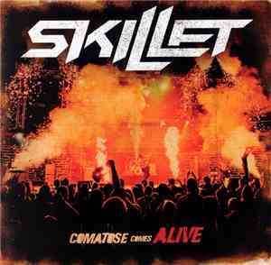 Skillet - Comatose Comes Alive