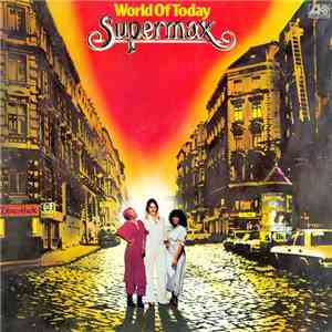 Supermax - World Of Today