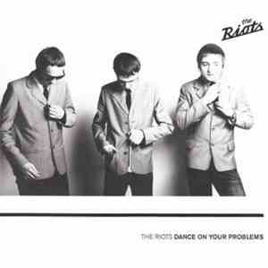 The Riots  - Dance On Your Problems (clear Vinyl)