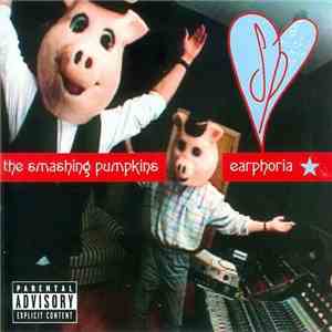 The Smashing Pumpkins - Earphoria