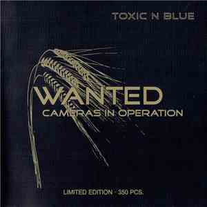 Toxic 'N Blue - Wanted