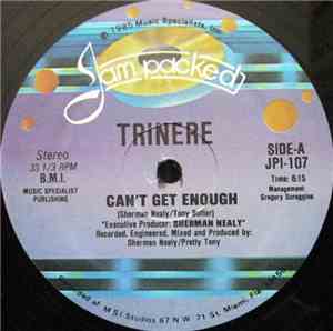 Trinere - Can't Get Enough