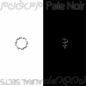 Various - Aural Sects, Pale Noir