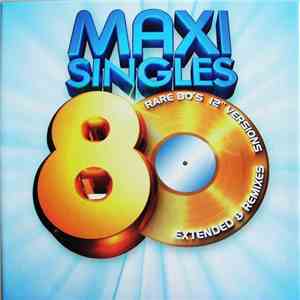 Various - Maxi Singles 80 Rare 80's 12