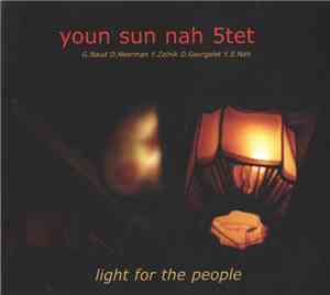 Youn Sun Nah 5tet - Light For The People