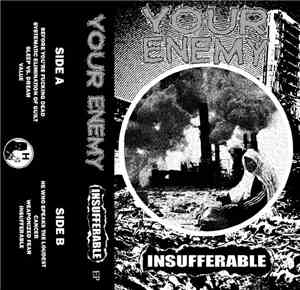 Your Enemy - Insufferable