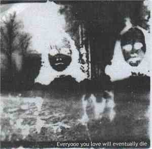 Acedia - Everyone You Love Will Eventually Die