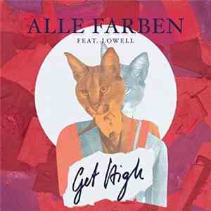 Alle Farben Feat. Lowell  - Get High