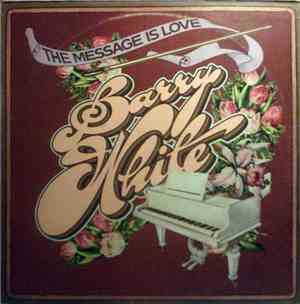 Barry White - The Message Is Love