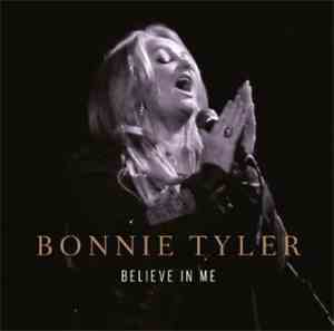 Bonnie Tyler - Believe In Me