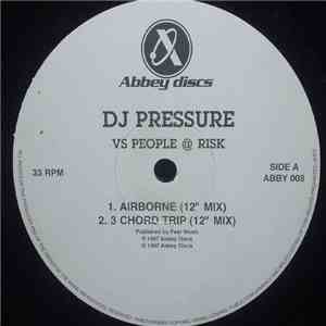 DJ Pressure vs. People @ Risk - Airborne
