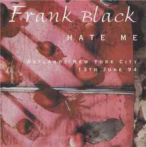 Frank Black - Hate Me