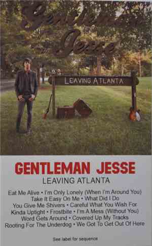 Gentleman Jesse - Leaving Atlanta
