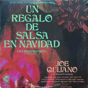 Joe Quijano & His Conjunto Cachana - Un Regalo De Salsa En Navidad