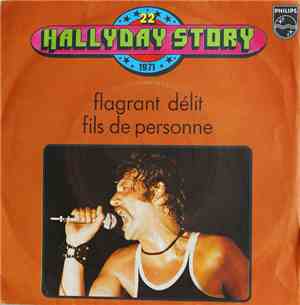 Johnny Hallyday - Hallyday Story 22 - 1971 - Flagrant Délit