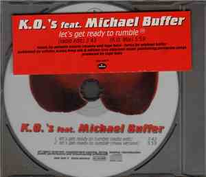 K.O.'s Feat. Michael Buffer - Let's Get Ready To Rumble