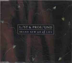 Lost & Profound - Brand New Set Of Lies