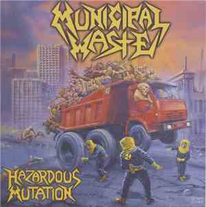 Municipal Waste - Hazardous Mutation
