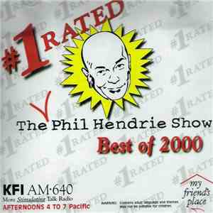 Phil Hendrie - The #1 Rated Phil Hendrie Show Best of 2000