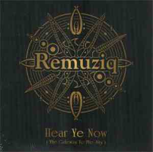 Remuziq - Hear Ye Now (The Gateway To The Sky)
