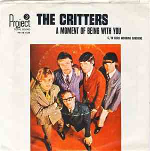 The Critters - A Moment Of Being With You