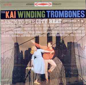 The Kai Winding Trombones - Dance To The City Beat