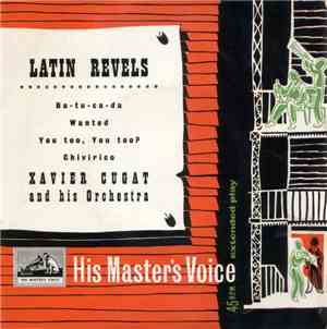 Xavier Cugat And His Orchestra - Latin Revels