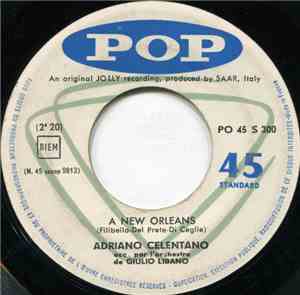 Adriano Celentano - A New Orleans / Hei Stella
