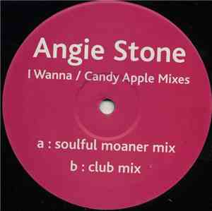 Angie Stone - I Wanna (Candy Apple Mixes)