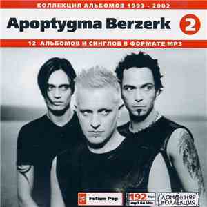 Apoptygma Berzerk - Apoptygma Berzerk 2: 1993-2002