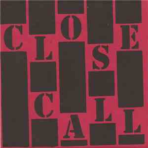 Close Call - Too Close