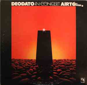 Deodato - Airto - In Concert