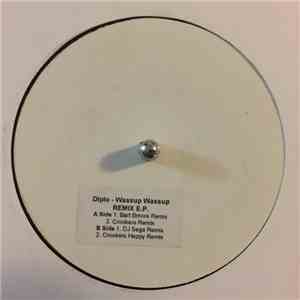 Diplo - Wassup Wassup REMIX E.P.