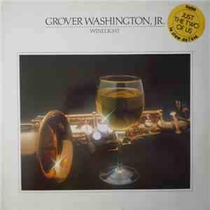 Grover Washington, Jr. - Winelight