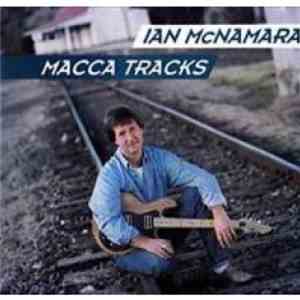 Ian McNamara - Macca Tracks