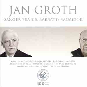 Jan Groth - Sanger Fra T.B. Barratts Salmebok