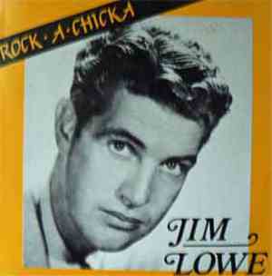 Jim Lowe  - Rock-A-Chicka
