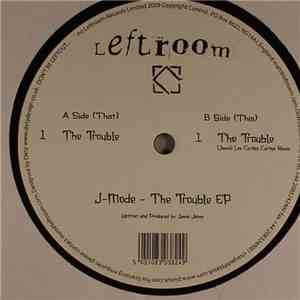 J-Mode - The Trouble EP