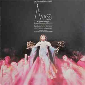 Leonard Bernstein - Mass