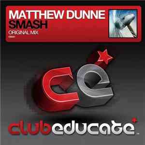 Matthew Dunne - Smash