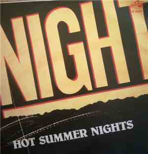 Night - Hot Summer Nights