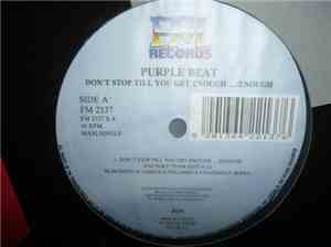 Purple Beat - Don't Stop Till You Get Enough ... / Enough