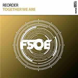 ReOrder - Together We Are