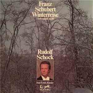 Rudolf Schock, Franz Schubert, Ivan Eröd - Winterreise, Liederzyklus Op.89