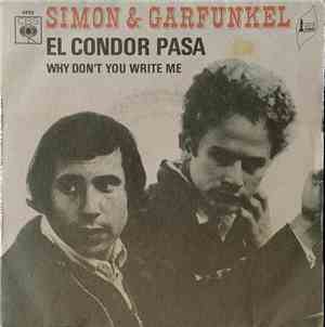 Simon & Garfunkel - El Condor Pasa / Why Don't You Write Me