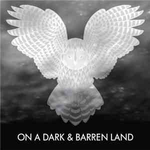 The Angelus - On A Dark And Barren Land
