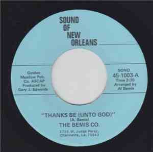 The Bemis Co. - Thanks Be (Unto God) / It's Easy
