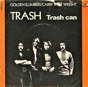 Trash  - Golden Slumbers / Carry That Weight