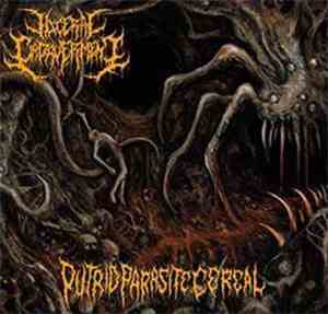 Visceral Cadaverment - Putrid Parasite Cereal